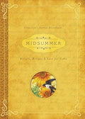 Midsummer: Rituals, Recipes & Lore for Litha - Paperback