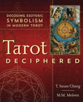 Tarot Deciphered: Decoding Esoteric Symbolism in Modern Tarot - Paperback