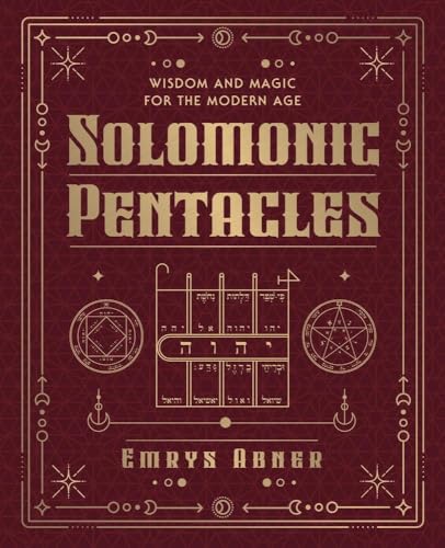 Solomonic Pentacles: Wisdom and Magic for the Modern Age - Paperback