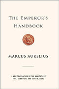 The Emperor's Handbook: A New Translation of the Meditations - Hardcover