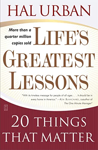 Life's Greatest Lessons: 20 Things That Matter - Paperback