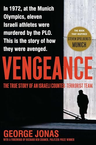 Vengeance: The True Story of an Israeli Counter-Terrorist Team - Paperback
