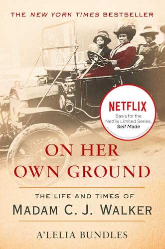 On Her Own Ground: The Life and Times of Madam C.J. Walker - Paperback