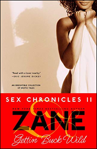 Gettin' Buck Wild: Sex Chronicles II - Paperback