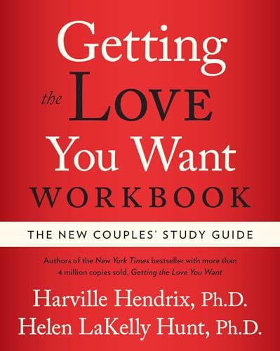 Getting the Love You Want Workbook: The New Couples' Study Guide - Paperback