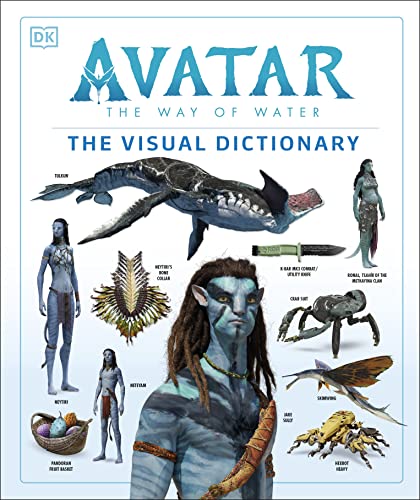 Avatar the Way of Water the Visual Dictionary - Hardcover
