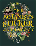 The Botanist's Sticker Anthology: With More Than 1,000 Vintage Stickers - Hardcover