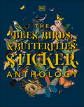 The Bees, Birds & Butterflies Sticker Anthology: With More Than 1,000 Vintage Stickers - Hardcover