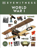 Eyewitness World War I - Hardcover