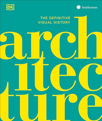 Architecture: The Definitive Visual Guide - Hardcover