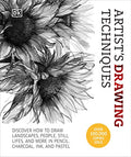Artist's Drawing Techniques: Discover How to Draw Landscapes, People, Still Lifes and More, in Pencil, Charcoal, Ink, and Pastel - Hardcover