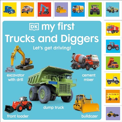 My First Trucks and Diggers: Let's Get Driving! - Board Books