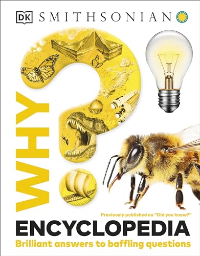Why? Encyclopedia: Brilliant Answers to Baffling Questions - Hardcover
