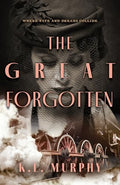 The Great Forgotten - Hardcover