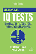 Ultimate IQ Tests: 1000 Practice Test Questions to Boost Your Brainpower - Paperback