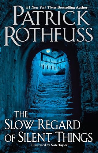 The Slow Regard of Silent Things - Hardcover