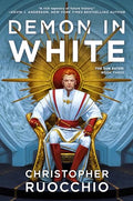 Demon in White: The Sun Eater: Book Three - Paperback