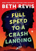 Full Speed to a Crash Landing - Hardcover