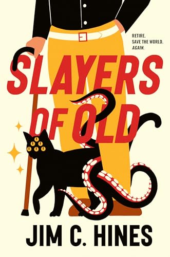 Slayers of Old - Hardcover