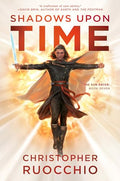 Shadows Upon Time: The Sun Eater: Book Seven - Hardcover