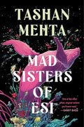 Mad Sisters of Esi - Hardcover