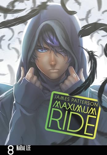 Maximum Ride: The Manga, Vol. 8 - Paperback