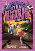 The Bizarre Bazaar: Down a Dark Path (a Graphic Novel) - Hardcover