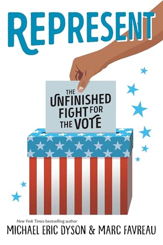Represent: The Unfinished Fight for the Vote - Hardcover