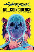 Cyberpunk 2077: No Coincidence - Hardcover