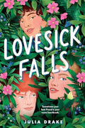 Lovesick Falls - Hardcover