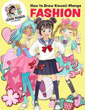 How to Draw Kawaii Manga Fashion - Paperback