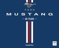 Ford Mustang 60 Years - Hardcover
