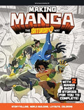 Making Manga: The Saturday Am Way - Storytelling, World-Building, Layouts - With Two Manga Short Stories for You to Complete! - Paperback