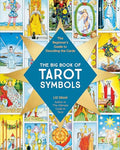 The Big Book of Tarot Symbols: The Beginner's Guide to Decoding the Cards - Paperback