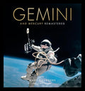 Gemini and Mercury Remastered - Hardcover