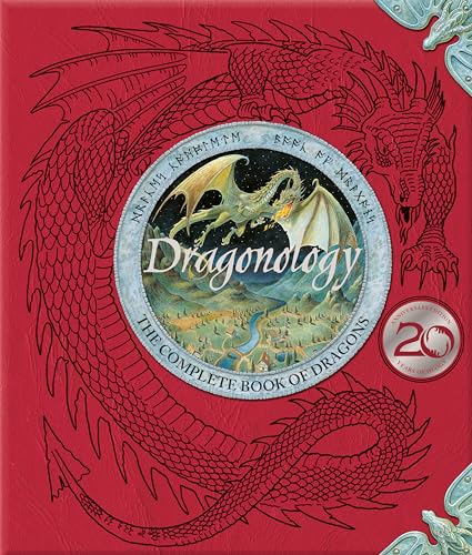 Dragonology: The Complete Book of Dragons - Hardcover