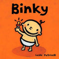 Binky: (A Comforting Story of Pacifier Attachment and Letting Go for Babies and Toddlers) - Board Books
