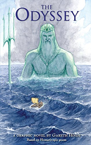 The Odyssey: A Graphic Novel: (A Modern Visual Adaptation of Homer's Epic Tale of Greek Mythology for Young Adults) - Paperback