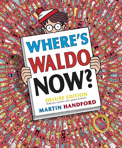 Where's Waldo Now?: Deluxe Edition with New Searches and a Poster of Woof! (a Hidden Object Activity Book with Search & Find Puzzles and Spot-The-Diff - Hardcover