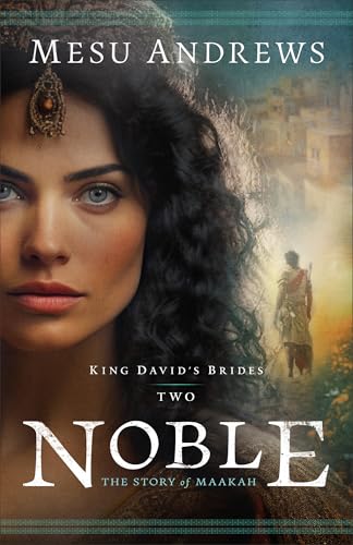 Noble: The Story of Maakah - Paperback
