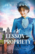 A Lesson in Propriety - Paperback
