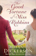 The Good Fortune of Miss Robbins - Paperback