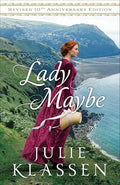Lady Maybe: Revised 10th Anniversary Edition - Paperback