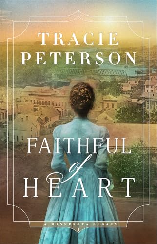 Faithful of Heart - Hardcover
