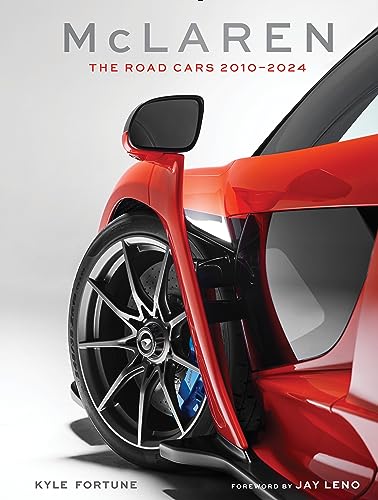 McLaren: The Road Cars, 2010-2024 - Hardcover