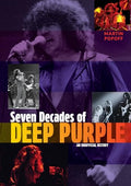 Seven Decades of Deep Purple: An Unofficial History - Hardcover