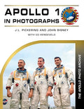 Apollo 1 in Photographs: The Apollo Photo Archive - Hardcover