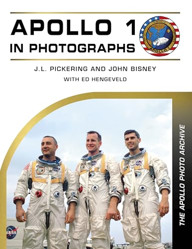 Apollo 1 in Photographs: The Apollo Photo Archive - Hardcover