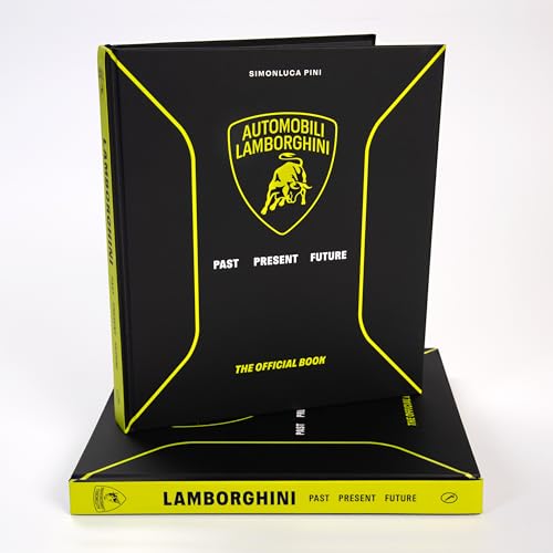 Automobili Lamborghini: Past, Present, Future - Hardcover