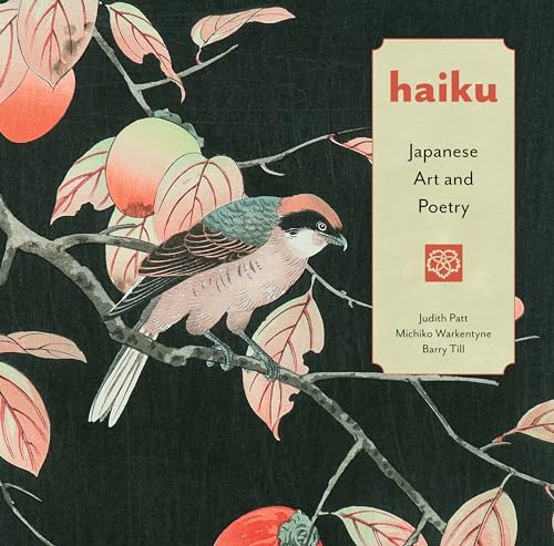 Haiku: Japanese Art and Poetry - Hardcover